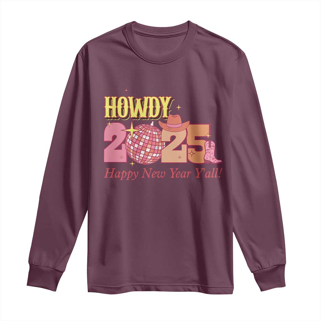 Howdy 2025 Long Sleeve Shirt Happy New Year Y'all Sparkling Cowgirl