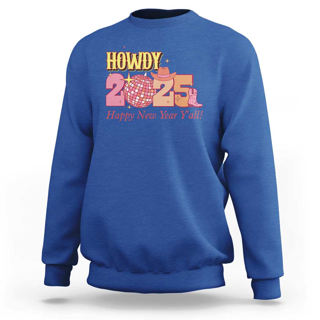 Howdy 2025 Sweatshirt Happy New Year Y'all Sparkling Cowgirl