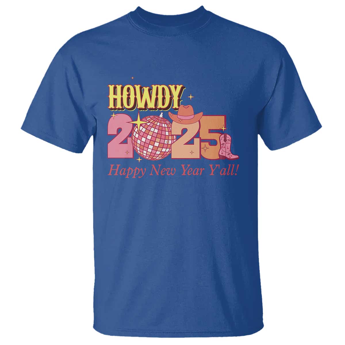 Howdy 2025 T Shirt Happy New Year Y'all Sparkling Cowgirl - Wonder Print Shop