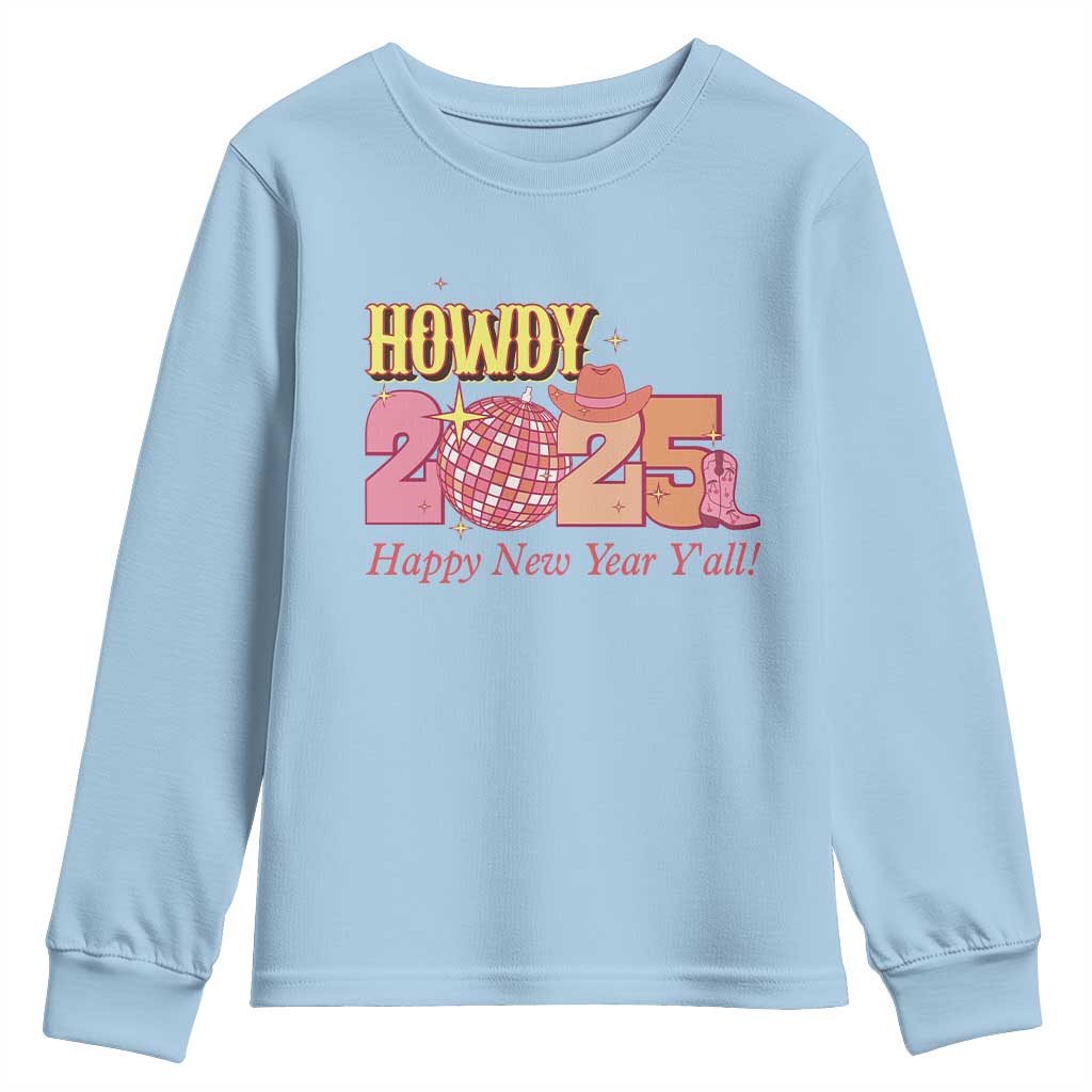 Howdy 2025 Youth Sweatshirt Happy New Year Y'all Sparkling Cowgirl