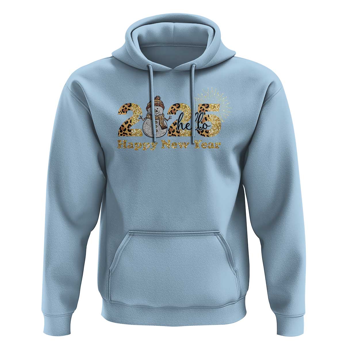 Hello 2025 Happy New Year Hoodie Fireworks Snowman