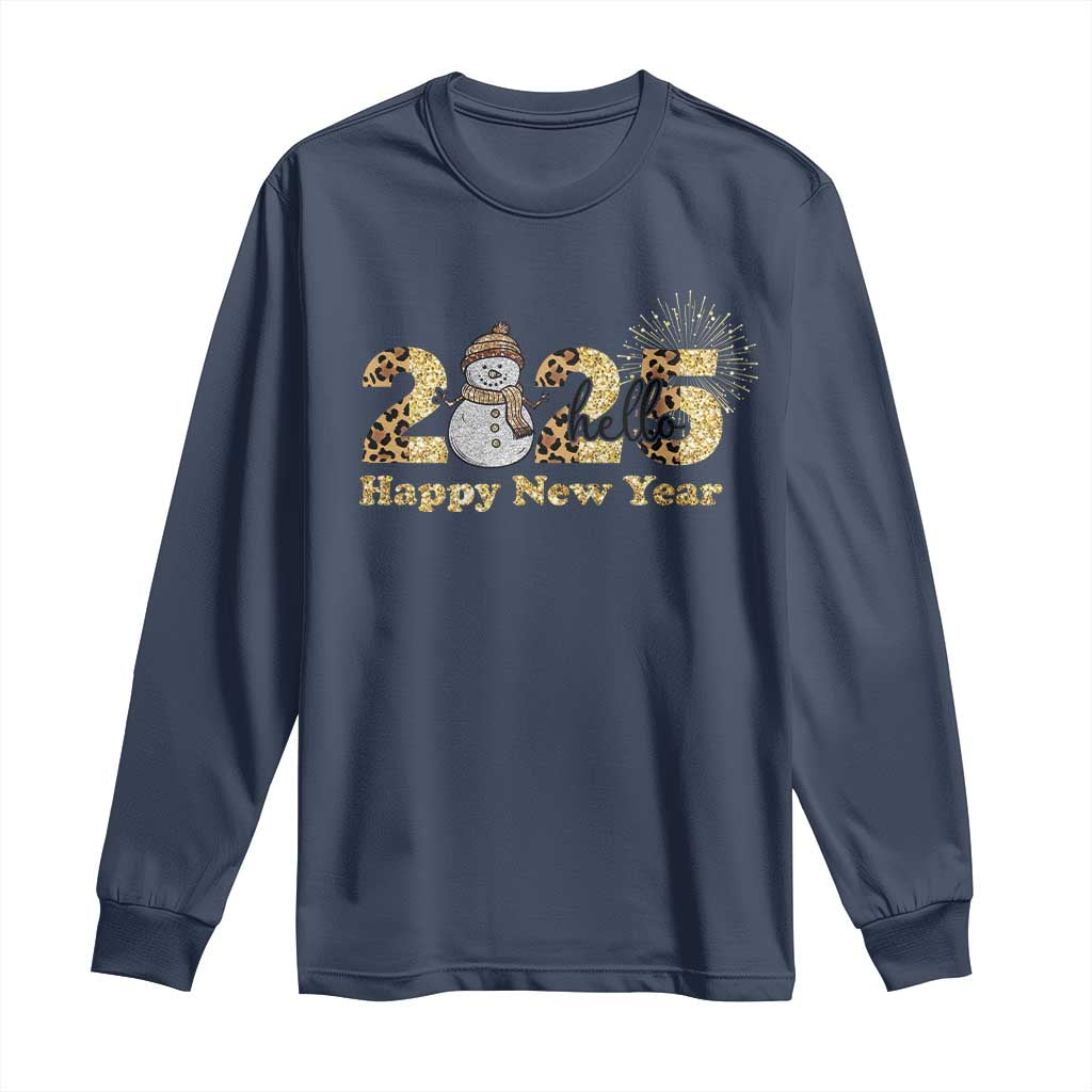Hello 2025 Happy New Year Long Sleeve Shirt Fireworks Snowman