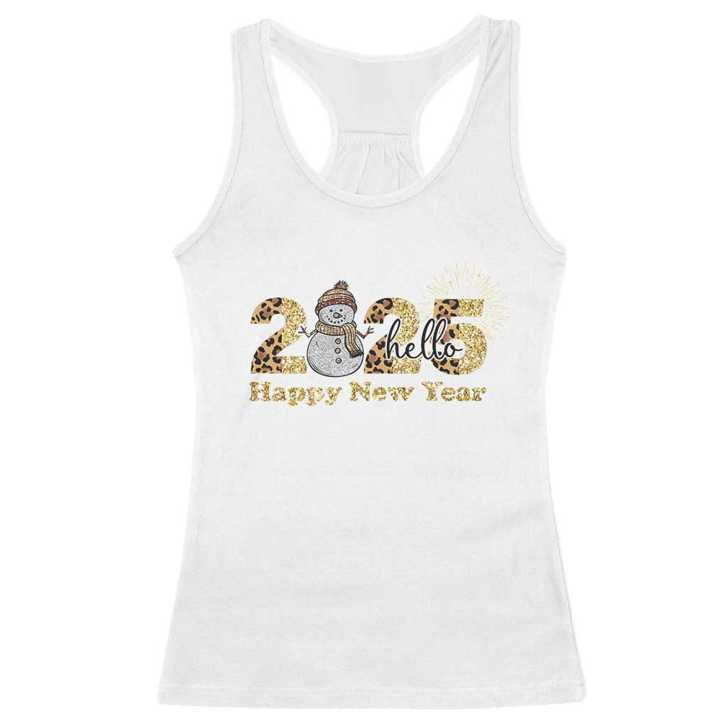 Hello 2025 Happy New Year Racerback Tank Top Fireworks Snowman
