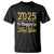 Happy New Year 2025 T Shirt New Year's Eve Party Family Matching - Wonder Print Shop