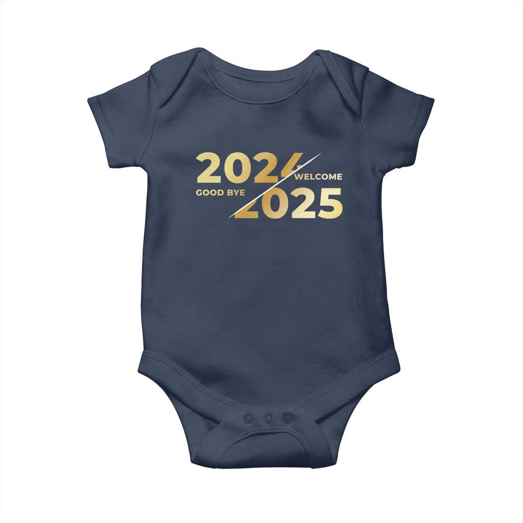 Happy New Year 2025 Goodbye 2024 Welcome 2025 Baby Onesie
