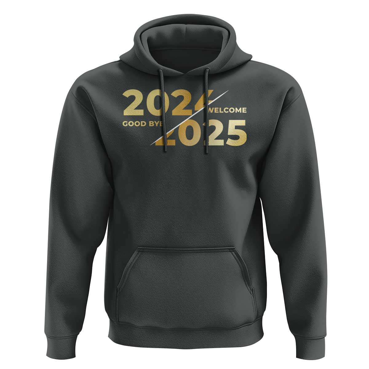 Happy New Year 2025 Goodbye 2024 Welcome 2025 Hoodie