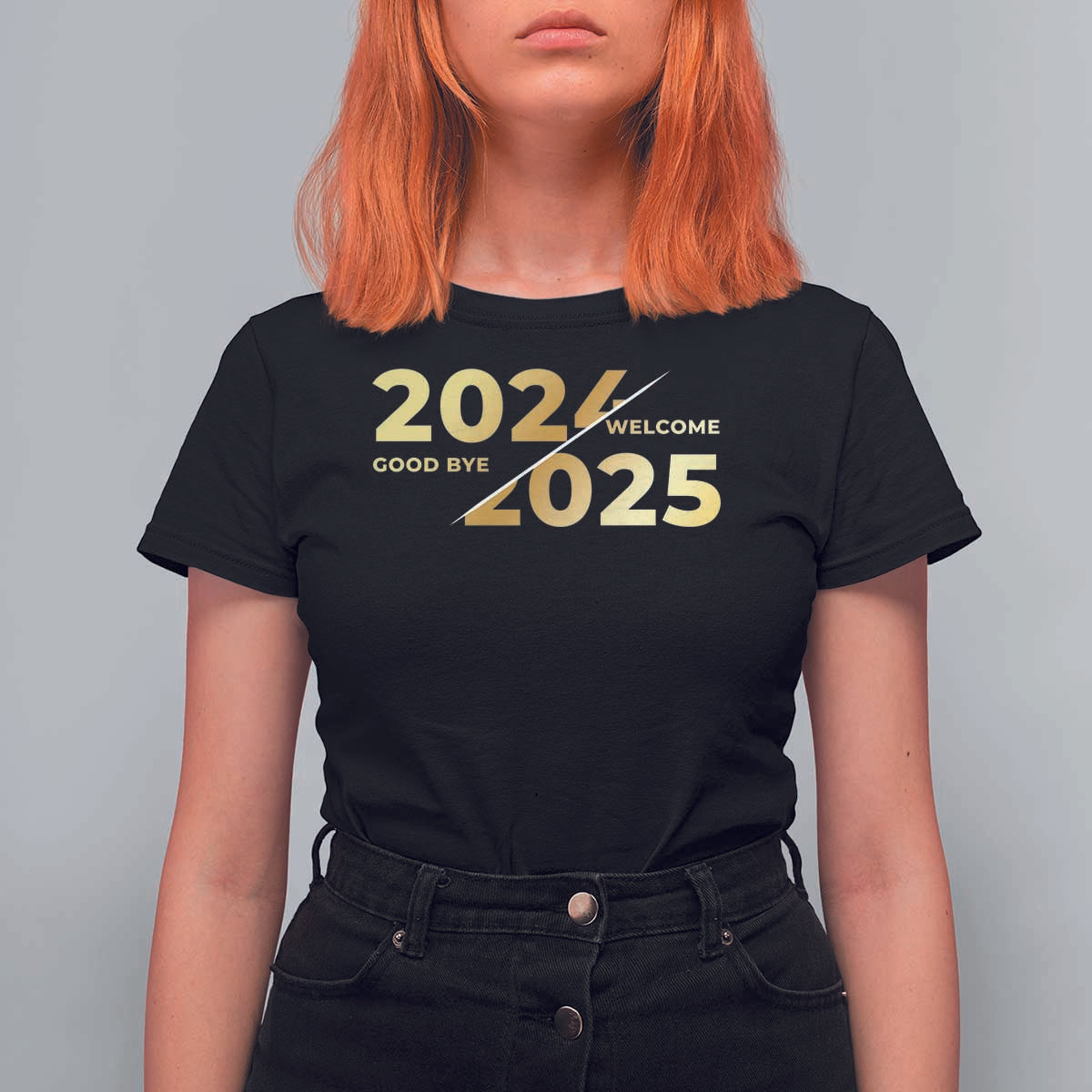 Happy New Year 2025 Goodbye 2024 Welcome 2025 T Shirt For Women