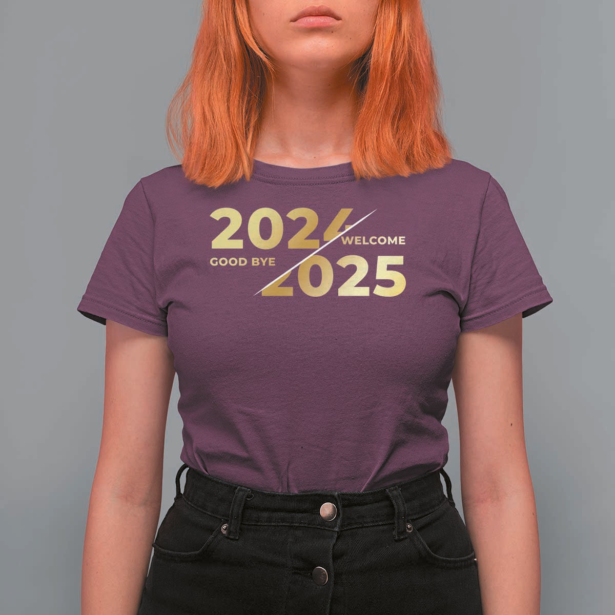 Happy New Year 2025 Goodbye 2024 Welcome 2025 T Shirt For Women