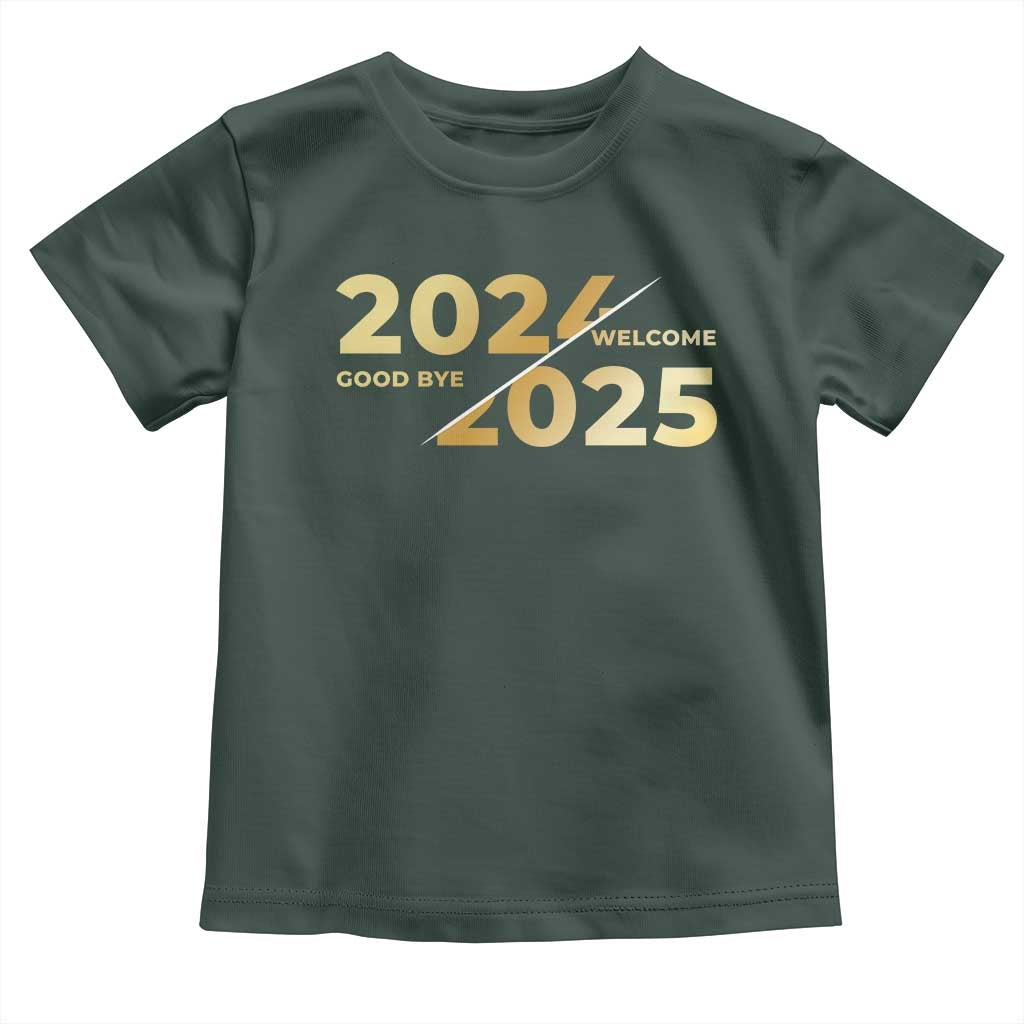 Happy New Year 2025 Goodbye 2024 Welcome 2025 Toddler T Shirt