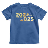 Happy New Year 2025 Goodbye 2024 Welcome 2025 Toddler T Shirt
