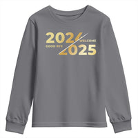 Happy New Year 2025 Goodbye 2024 Welcome 2025 Youth Sweatshirt
