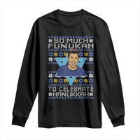 Funny So Much Funukah To Celebrate Hanukkah Sandler Long Sleeve Shirt - Wonder Print Shop
