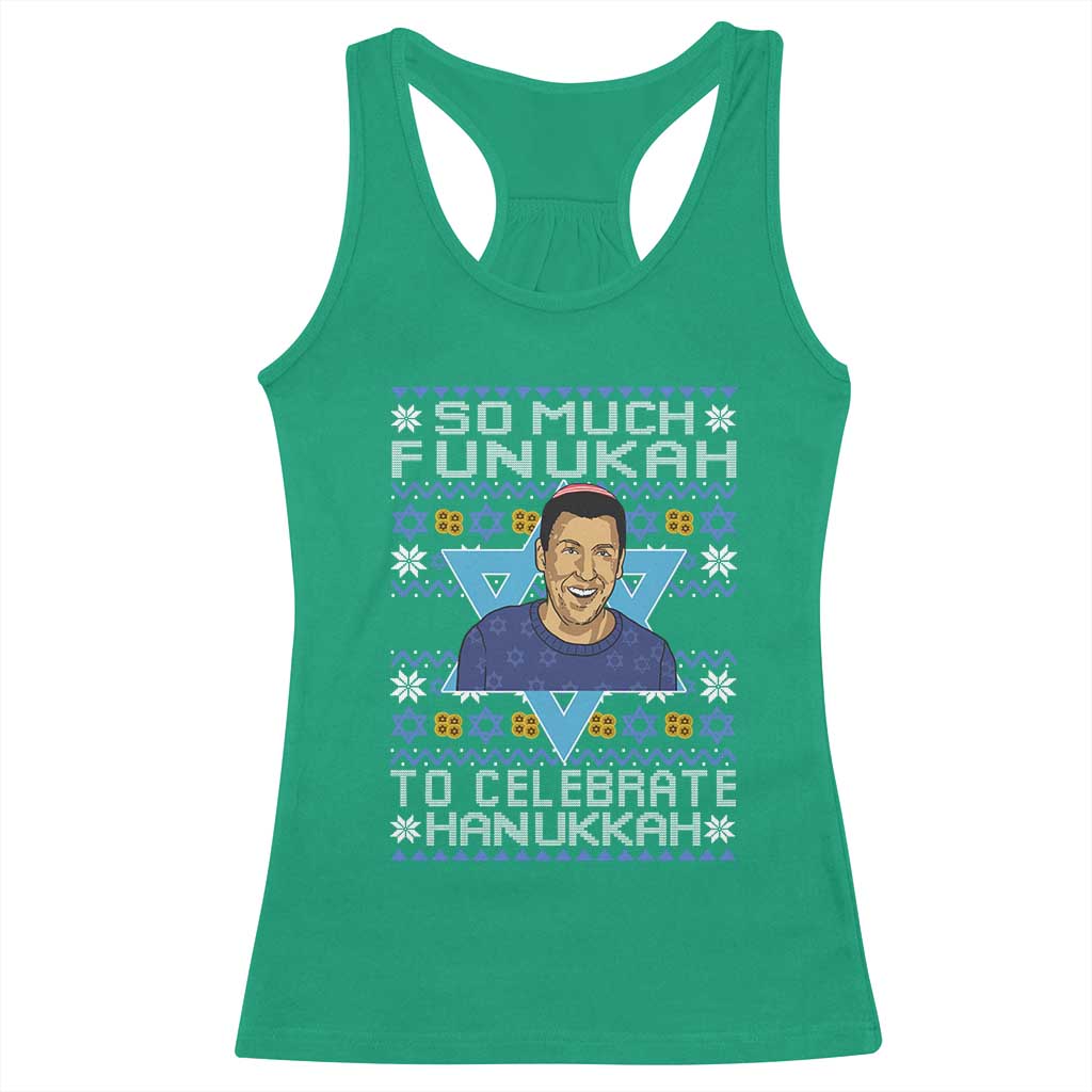 Funny So Much Funukah To Celebrate Hanukkah Sandler Racerback Tank Top - Wonder Print Shop