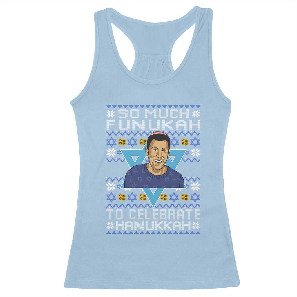 Funny So Much Funukah To Celebrate Hanukkah Sandler Racerback Tank Top - Wonder Print Shop