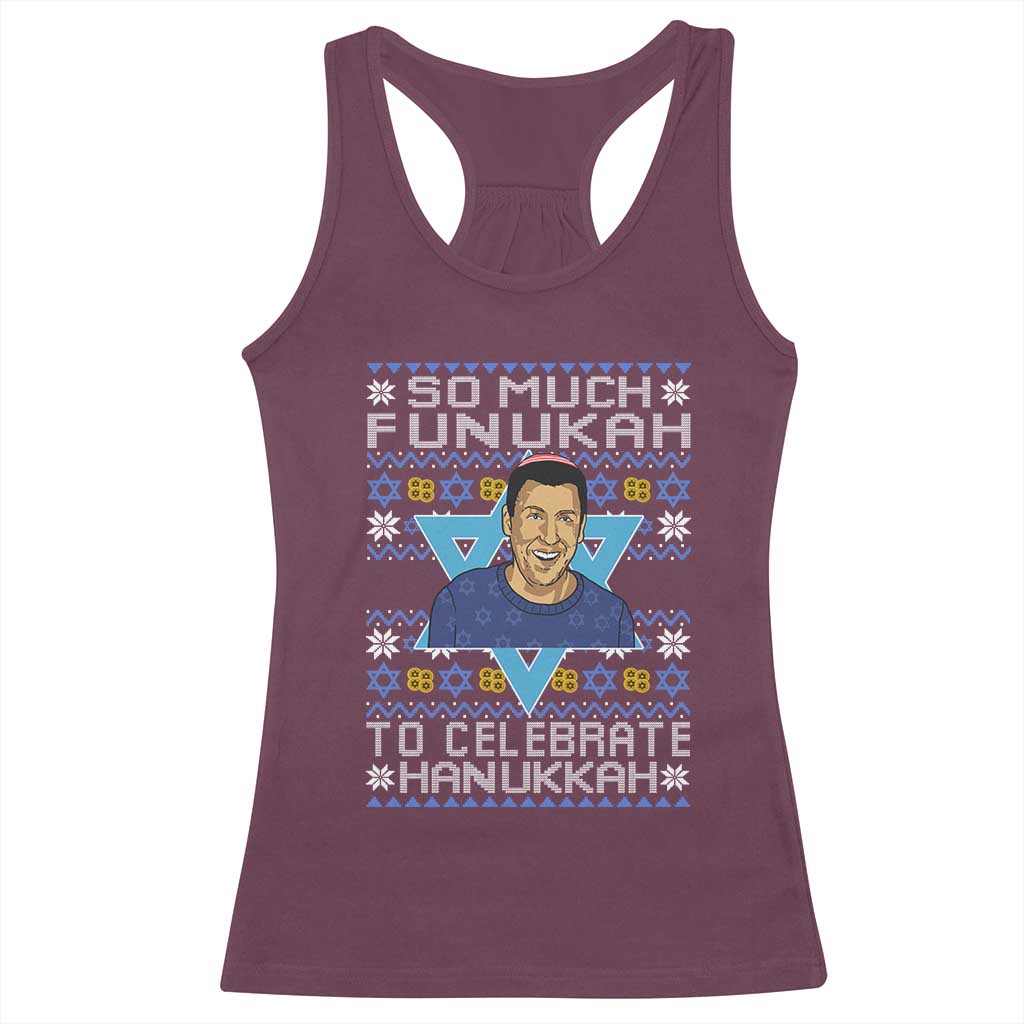 Funny So Much Funukah To Celebrate Hanukkah Sandler Racerback Tank Top - Wonder Print Shop