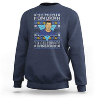 Funny So Much Funukah To Celebrate Hanukkah Sandler Sweatshirt - Wonder Print Shop