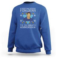 Funny So Much Funukah To Celebrate Hanukkah Sandler Sweatshirt - Wonder Print Shop