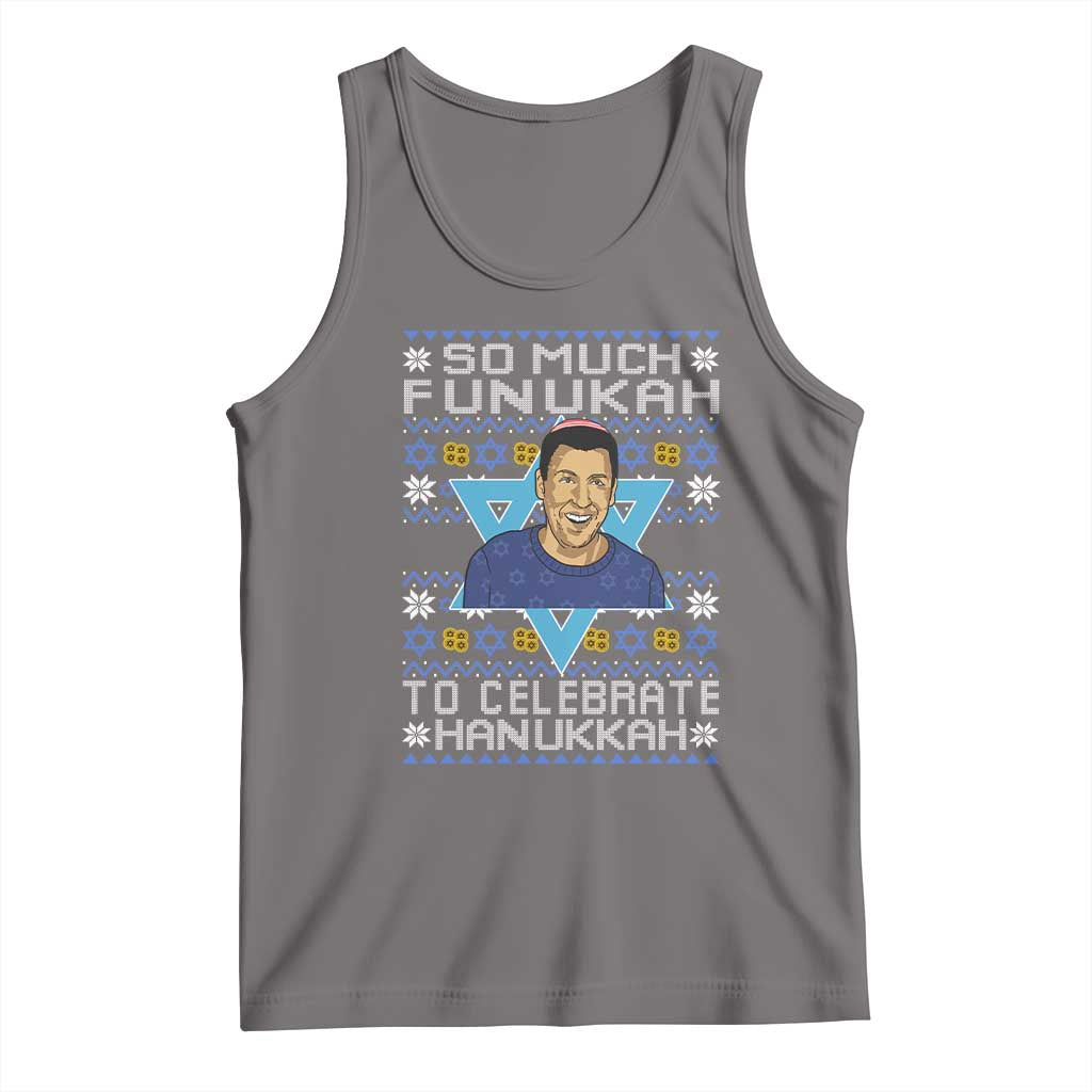 Funny So Much Funukah To Celebrate Hanukkah Sandler Tank Top - Wonder Print Shop