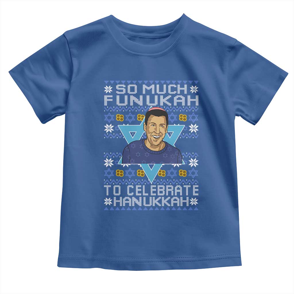 Funny So Much Funukah To Celebrate Hanukkah Sandler Toddler T Shirt - Wonder Print Shop