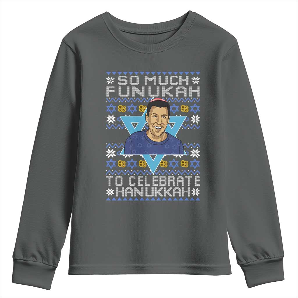 Funny So Much Funukah To Celebrate Hanukkah Sandler Youth Sweatshirt - Wonder Print Shop