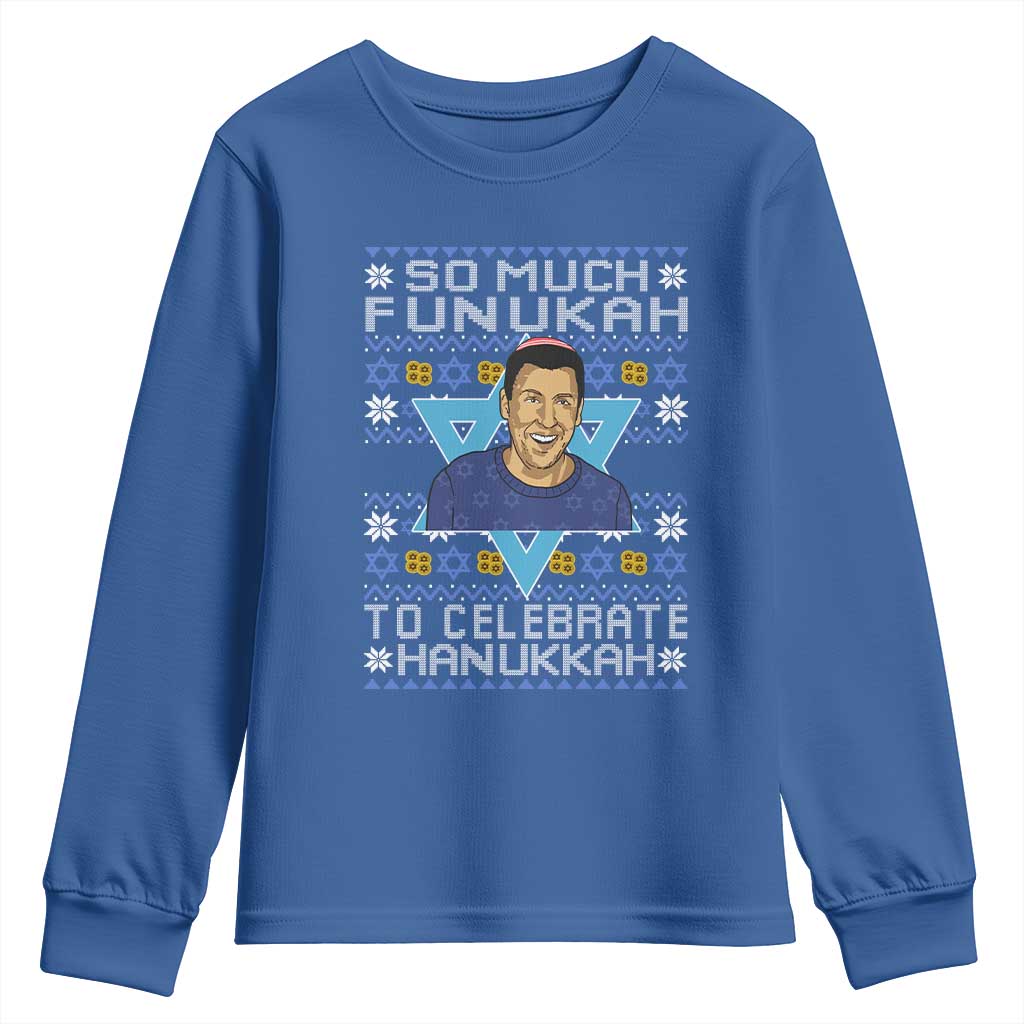 Funny So Much Funukah To Celebrate Hanukkah Sandler Youth Sweatshirt - Wonder Print Shop