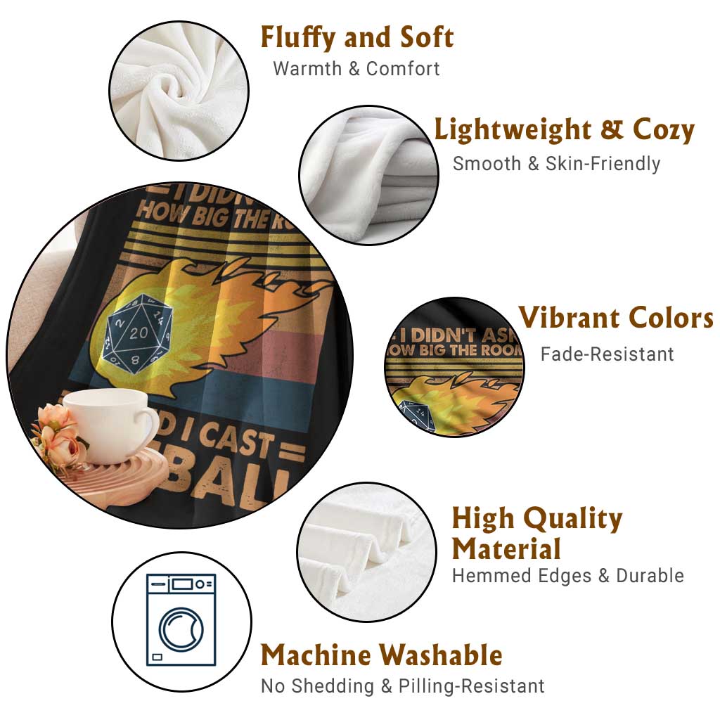 I Didnt Ask How Big The Room Is I Said I Cast Fireball Throw Blanket RPG Tabletop Gamer - Wonder Print Shop