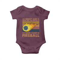 I Didnt Ask How Big The Room Is I Said I Cast Fireball Baby Onesie RPG Tabletop Gamer - Wonder Print Shop