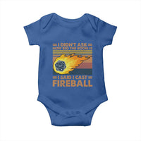I Didnt Ask How Big The Room Is I Said I Cast Fireball Baby Onesie RPG Tabletop Gamer - Wonder Print Shop