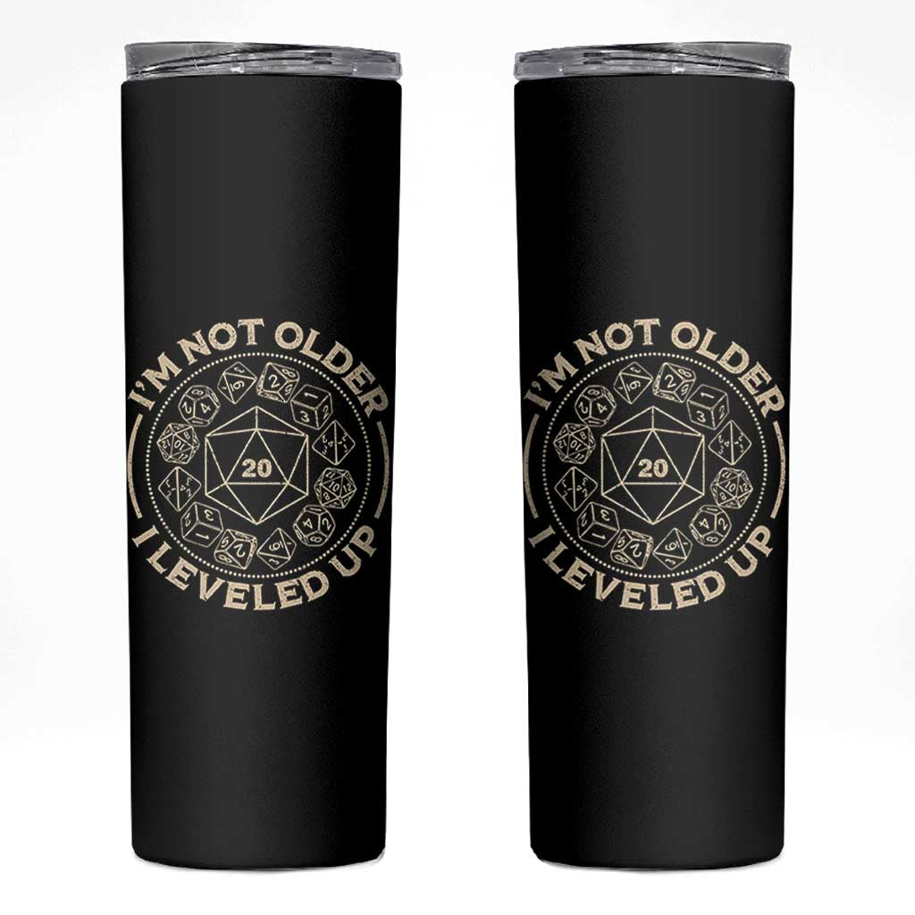 Funny RPG Gamer I'm Not Older I Leveled Up Skinny Tumbler Vintage D20 Tabletop Dice - Wonder Print Shop