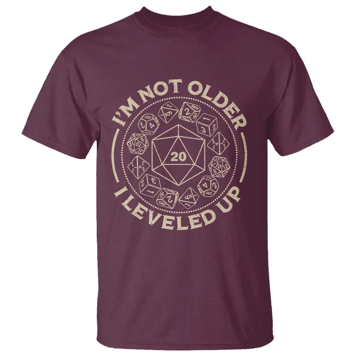 Funny RPG Gamer I'm Not Older I Leveled Up T Shirt Vintage D20 Tabletop Dice - Wonder Print Shop