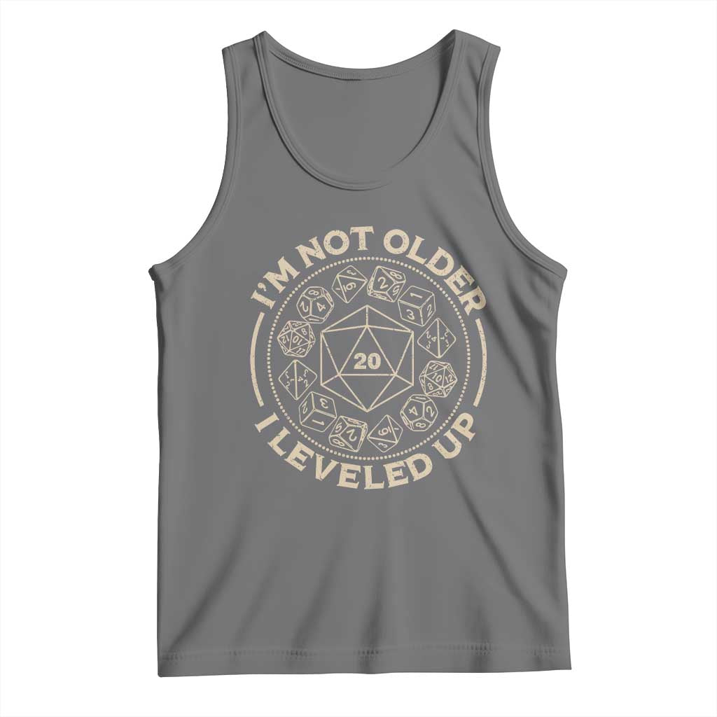 Funny RPG Gamer I'm Not Older I Leveled Up Tank Top Vintage D20 Tabletop Dice - Wonder Print Shop