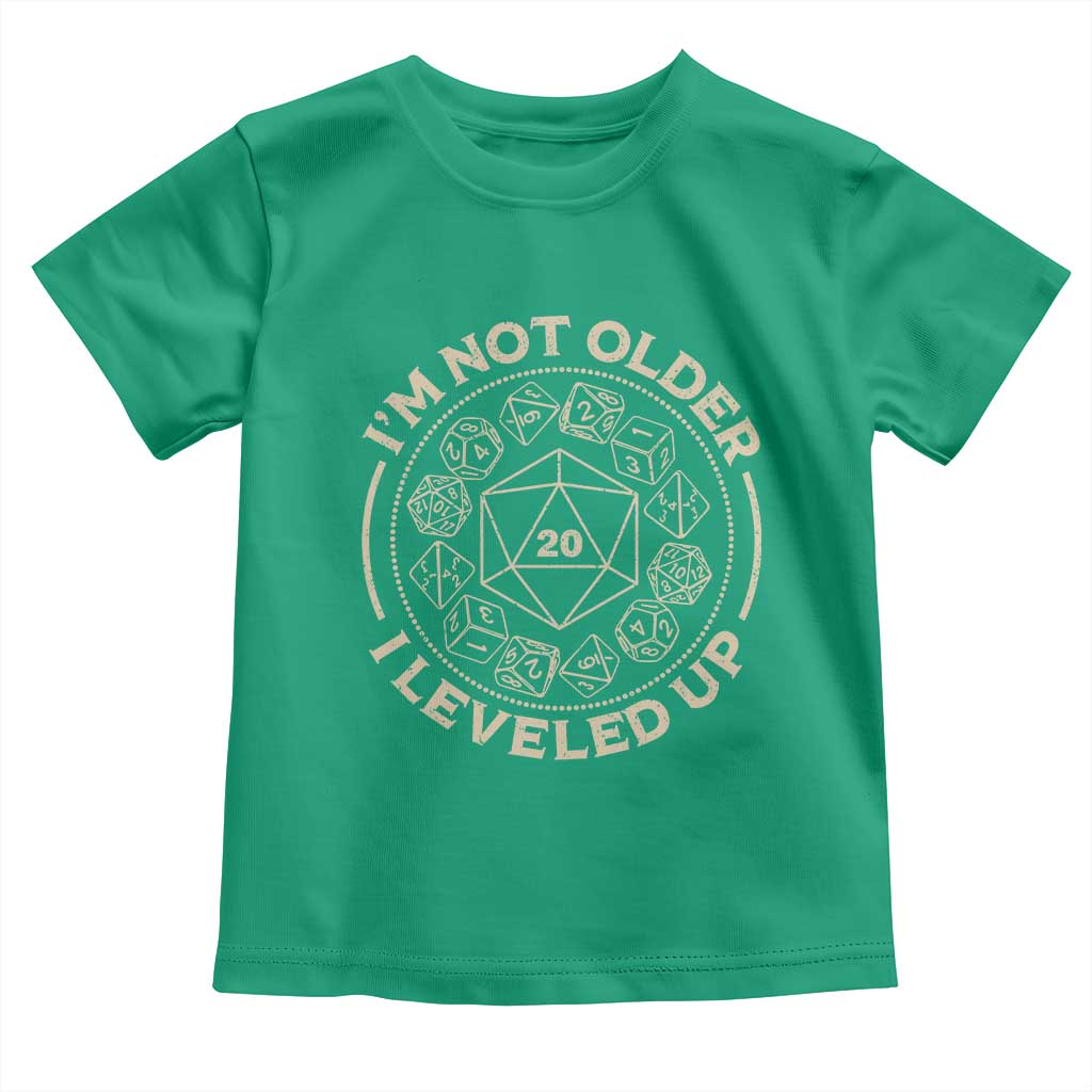 Funny RPG Gamer I'm Not Older I Leveled Up Toddler T Shirt Vintage D20 Tabletop Dice - Wonder Print Shop