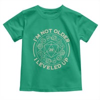 Funny RPG Gamer I'm Not Older I Leveled Up Toddler T Shirt Vintage D20 Tabletop Dice - Wonder Print Shop