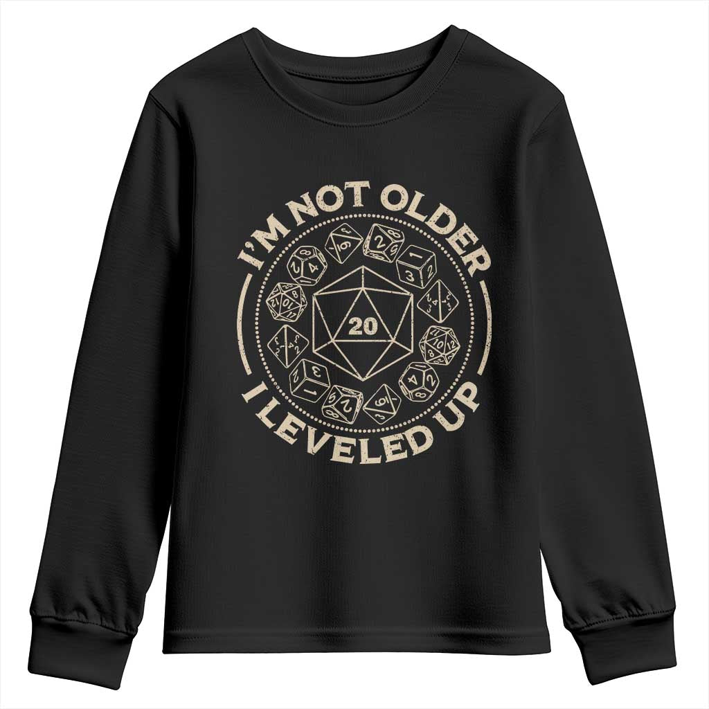 Funny RPG Gamer I'm Not Older I Leveled Up Youth Sweatshirt Vintage D20 Tabletop Dice - Wonder Print Shop