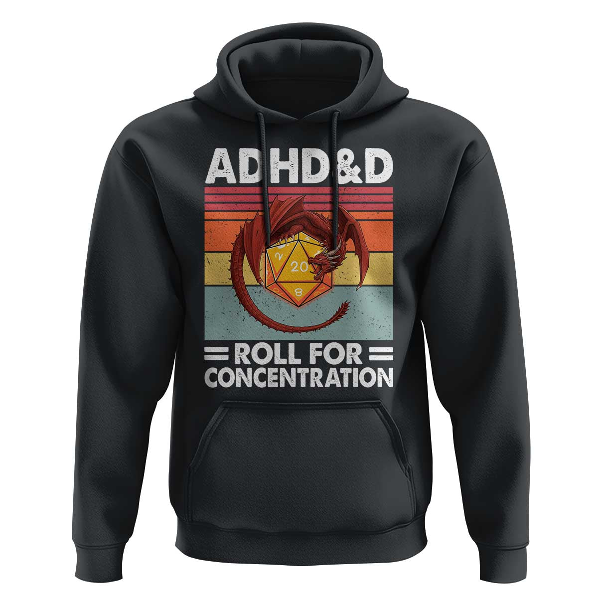 ADHD&D Roll For Concentration Hoodie Funny RPG Gamer D20 Tabletop Dice - Wonder Print Shop