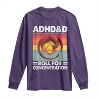 ADHD&D Roll For Concentration Long Sleeve Shirt Funny RPG Gamer D20 Tabletop Dice - Wonder Print Shop