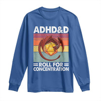 ADHD&D Roll For Concentration Long Sleeve Shirt Funny RPG Gamer D20 Tabletop Dice - Wonder Print Shop