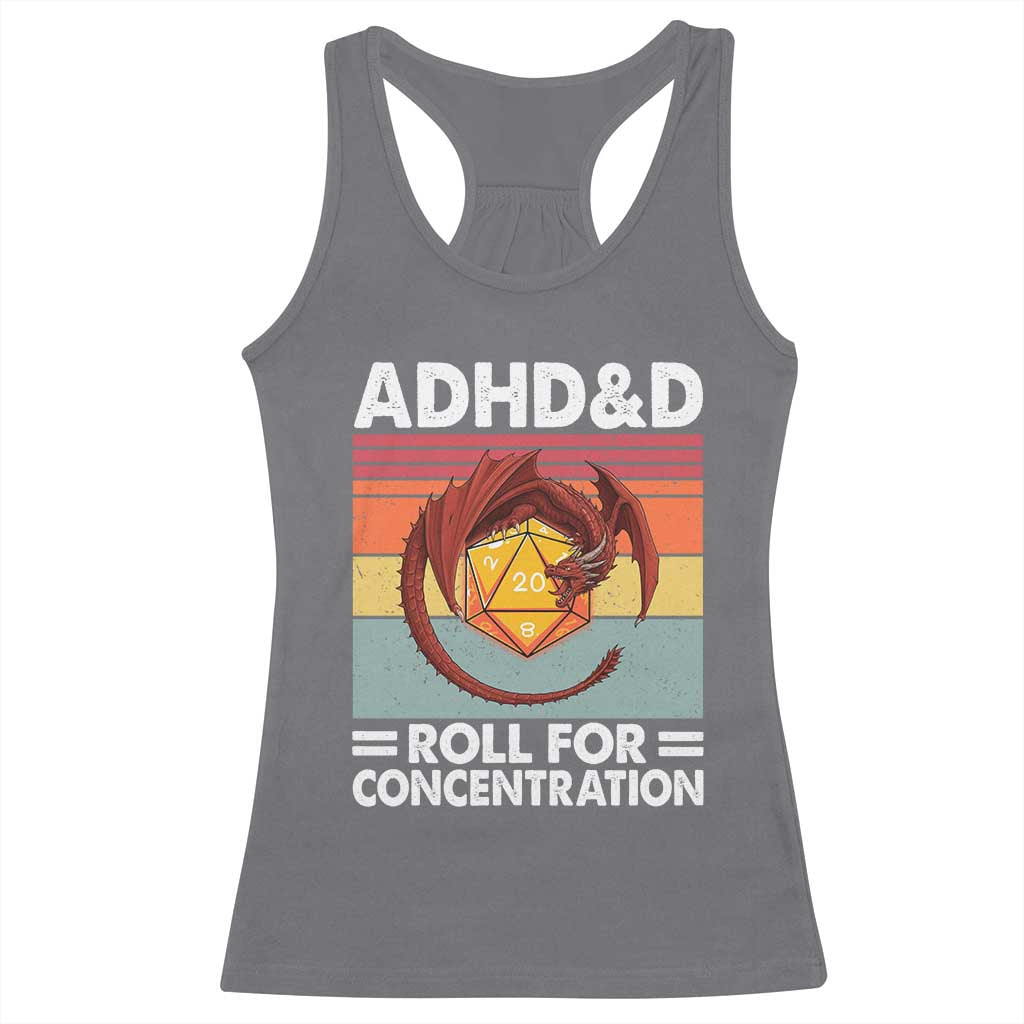 ADHD&D Roll For Concentration Racerback Tank Top Funny RPG Gamer D20 Tabletop Dice - Wonder Print Shop