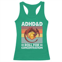 ADHD&D Roll For Concentration Racerback Tank Top Funny RPG Gamer D20 Tabletop Dice - Wonder Print Shop
