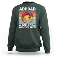 ADHD&D Roll For Concentration Sweatshirt Funny RPG Gamer D20 Tabletop Dice - Wonder Print Shop