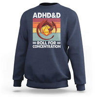 ADHD&D Roll For Concentration Sweatshirt Funny RPG Gamer D20 Tabletop Dice - Wonder Print Shop