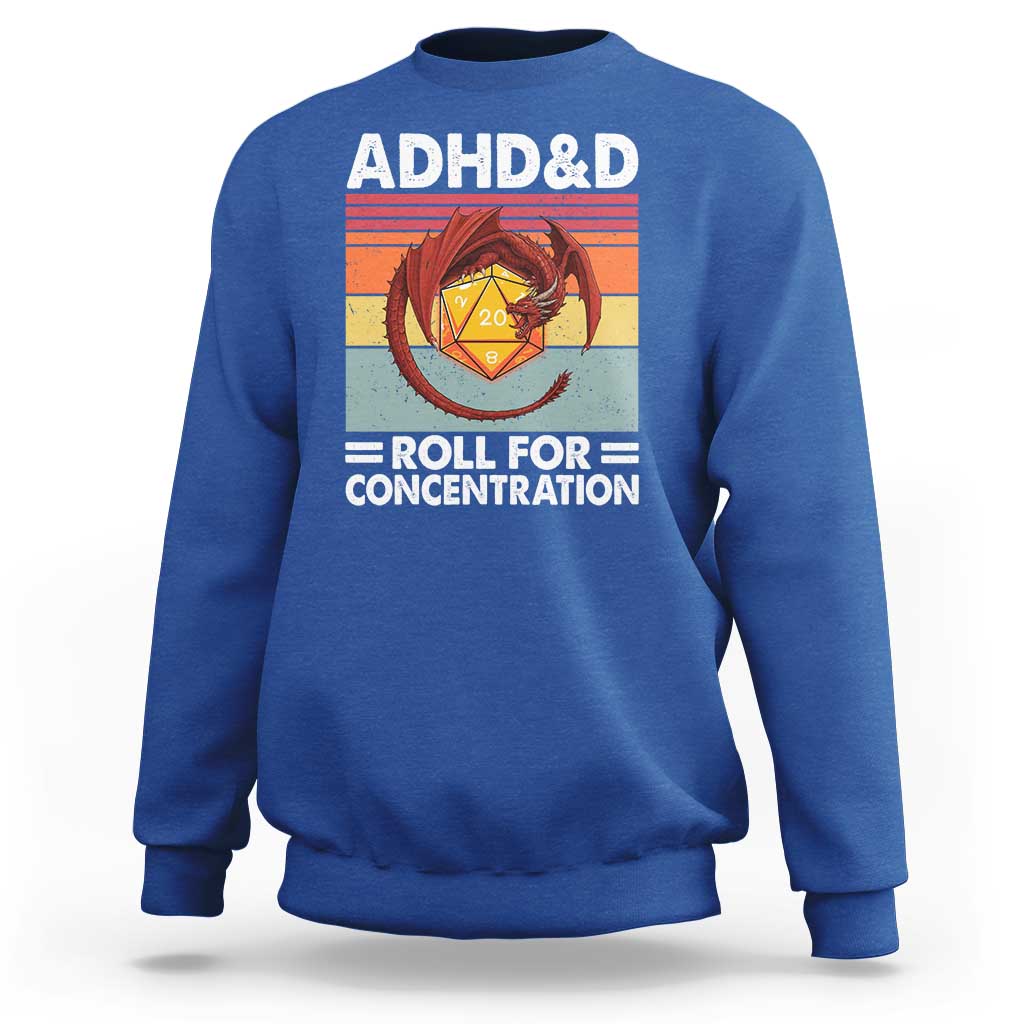 ADHD&D Roll For Concentration Sweatshirt Funny RPG Gamer D20 Tabletop Dice - Wonder Print Shop