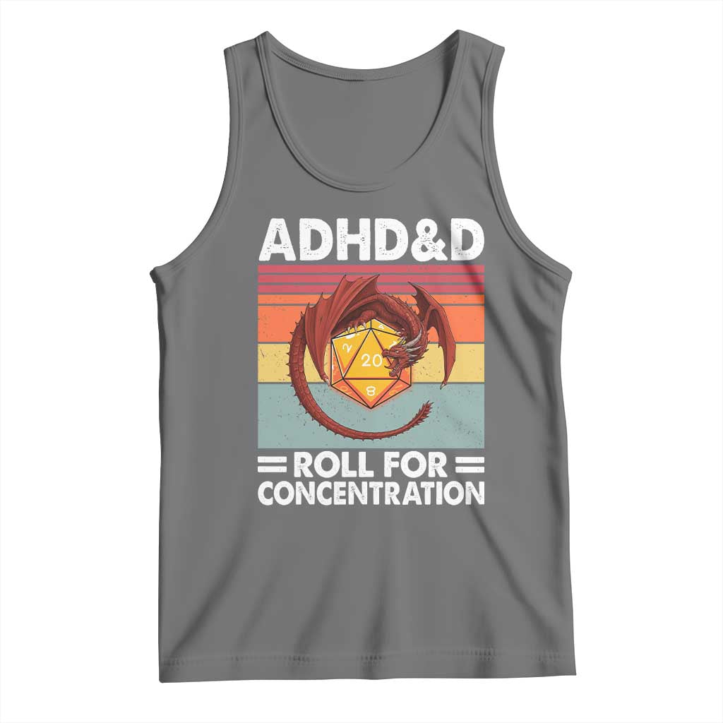 ADHD&D Roll For Concentration Tank Top Funny RPG Gamer D20 Tabletop Dice - Wonder Print Shop