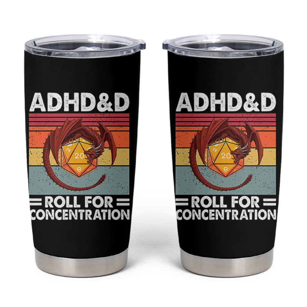 ADHD&D Roll For Concentration Tumbler Cup Funny RPG Gamer D20 Tabletop Dice - Wonder Print Shop