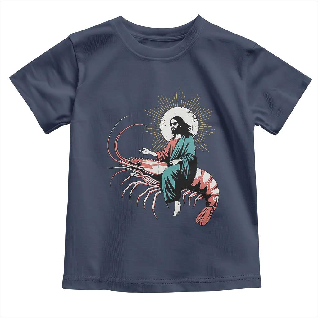 Funny Christian Prawn Toddler T Shirt Retro Jesus Riding A Shrimp Meme - Wonder Print Shop