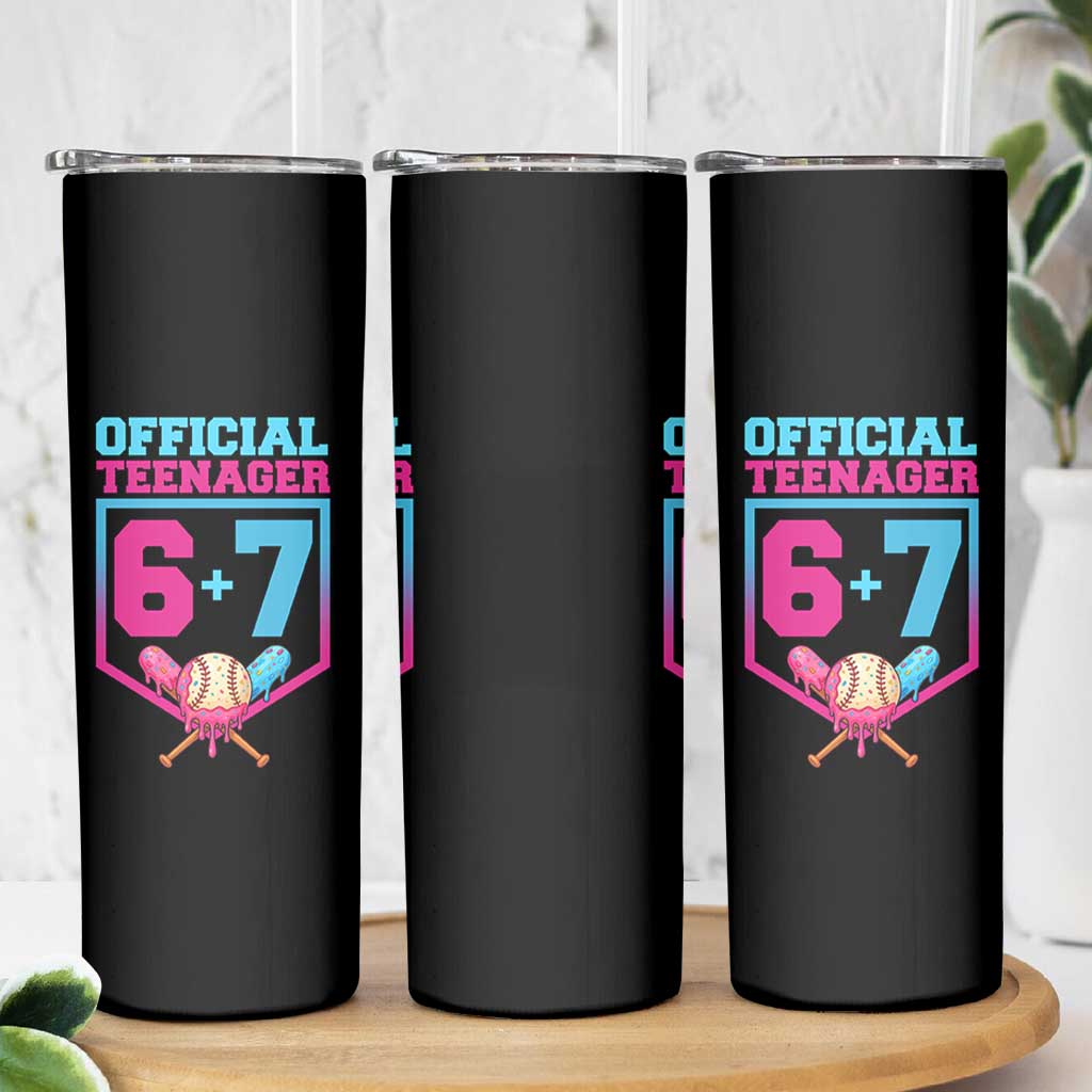 Funny 67 Baseball 13th Birthday Skinny Tumbler Ice Cream Drip 13th Bday Official Teenager