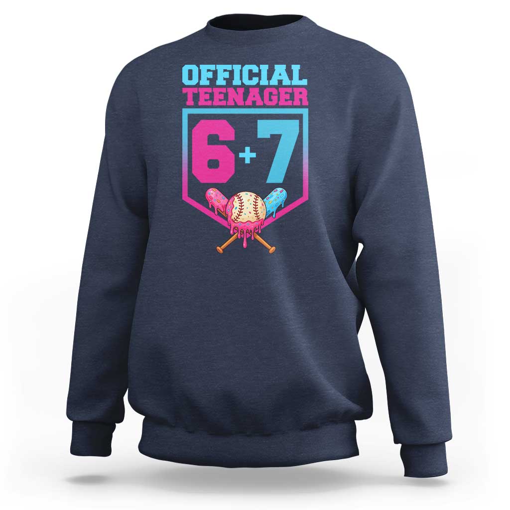 Funny 67 Baseball 13th Birthday Sweatshirt Ice Cream Drip 13th Bday Official Teenager
