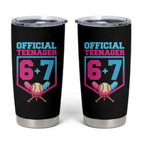 Funny 67 Baseball 13th Birthday Tumbler Cup Ice Cream Drip 13th Bday Official Teenager