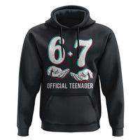 Funny 67 13th Birthday Hoodie 6 7 Thirteen Year Old Official Teenager Hands - Wonder Print Shop