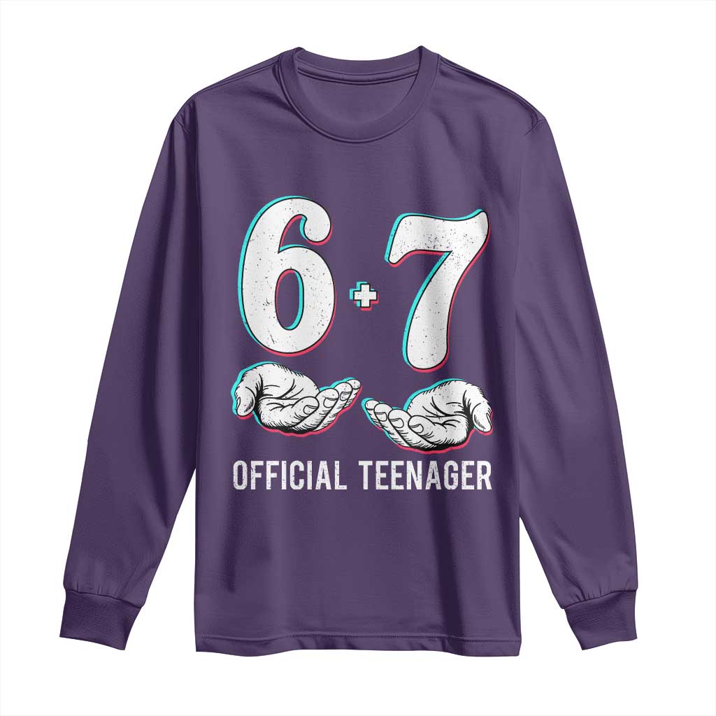 Funny 67 13th Birthday Long Sleeve Shirt 6 7 Thirteen Year Old Official Teenager Hands - Wonder Print Shop
